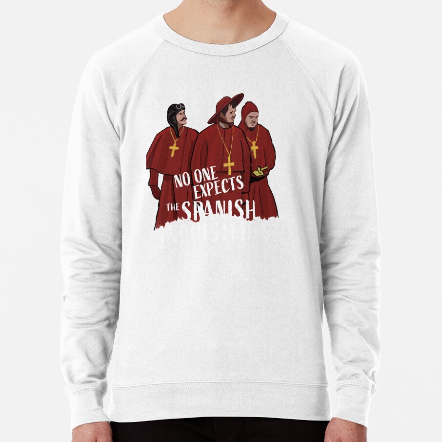 Monthy Pythons No One Expects The Spanish Inquisition Sweatshirt - Image 2
